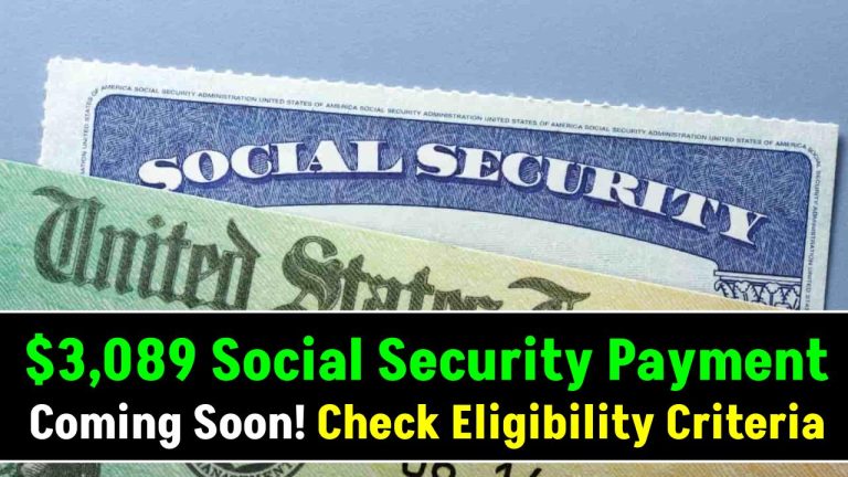 $3,089 Social Security Payment Coming Soon for Senior Couples – Check Eligibility Criteria!