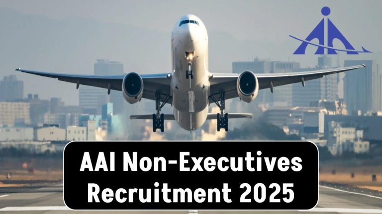 AAI Non-Executives Recruitment 2025