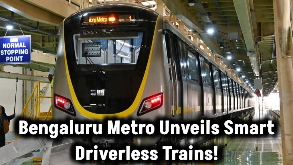 Bengaluru Metro Introduces Smart Driverless Trains