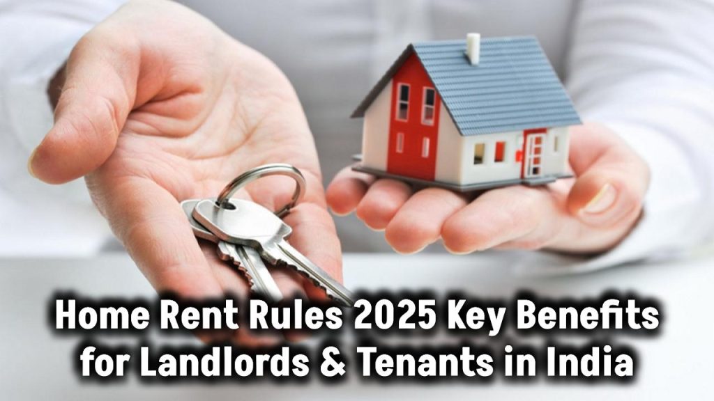 Home Rent Rules 2025