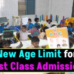 New Age Limit for First Class Admission! Guidelines Issued for Government and Private Schools