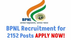 BPNL Recruitment for 2152 Posts in Animal Husbandry Corporation of India! Big Opportunity for 10th-12th Pass Candidates – Apply Now!