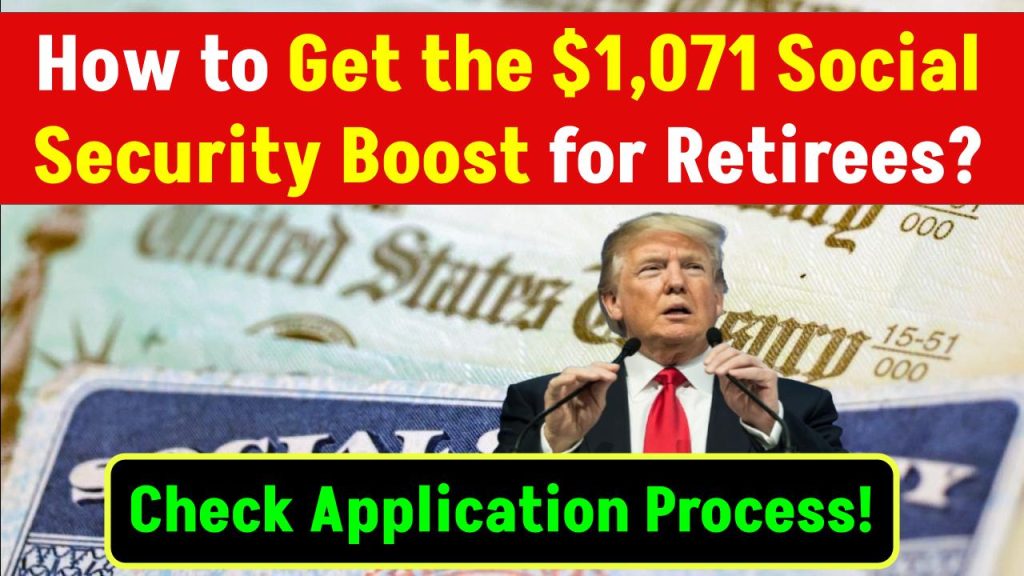 How to Get the $1,071 Social Security Boost for Retirees: Check Application Process