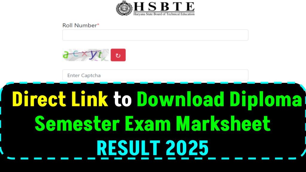 HSBTE Result 2025 at hsbte.org.in, Direct Link to Download Diploma Semester Exam Marksheet