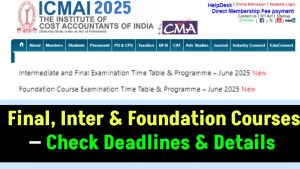 ICMAI 2025 Exam Dates Out! Complete Schedule for Final, Inter & Foundation Courses—Check Deadlines & Details