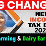 Big Change: Income Tax Bill 2025 to Tax Farming & Dairy Earnings!