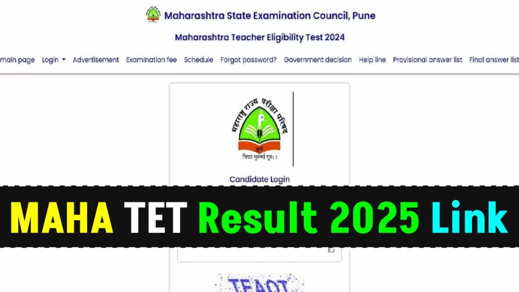 MAHA TET Result 2025 Link mahatet.in 2024 TET Result Pdf, Cut Off Marks & Merit list