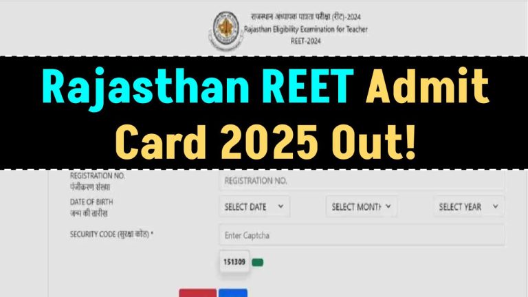 Rajasthan REET Admit Card 2025 Out! Download Now @ reet2024.co.in