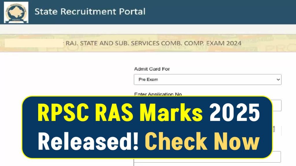 RPSC RAS Marks 2025 Released! Download Pre-Final Answer Key Now at rpsc.rajasthan.gov.in!