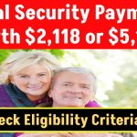 Social Security Payments Worth $2,118 or $5,108 for Eligible 70-Year-Olds on February 26, 2025: Check Eligibility Criteria!