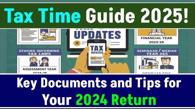 Tax Time Guide 2025: Key Documents and Tips for Your 2024 Return