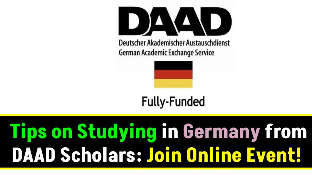 Tips on Studying in Germany from DAAD Scholars: Join Online Event!