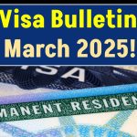 US Visa Bulletin for March 2025 – Family & Work Visa Processing Timelines Released!