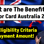 What are The Benefits of Senior Card Australia 2025: Check Eligibility Criteria and Payment Amount!