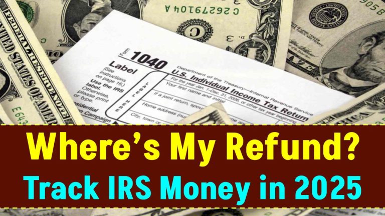 Where’s My Refund? The Fastest Way for Americans to Track Their IRS Money in 2025