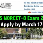 AIIMS NORCET-8 Exam 2025: Recruitment for 1,794 Nursing Officer Posts – Apply by March 17!