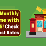 Want Monthly Income? Best Savings Plan! Check POMIS Interest Rates & Eligibility Now!