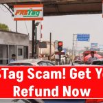 FASTag Scam? Wrong Deductions? Here’s How to Get Your Money Back!