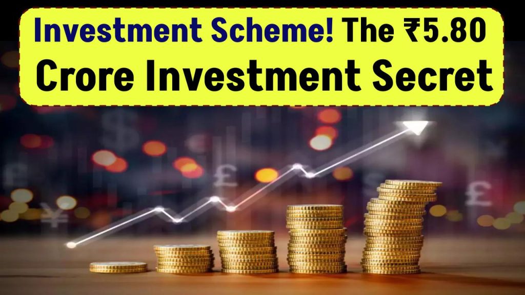 Investment Scheme: Invest ₹10,000 Per Month & Build a ₹5.80 Crore Fortune! Know the Secret Behind This Scheme – Is There Still a Chance?