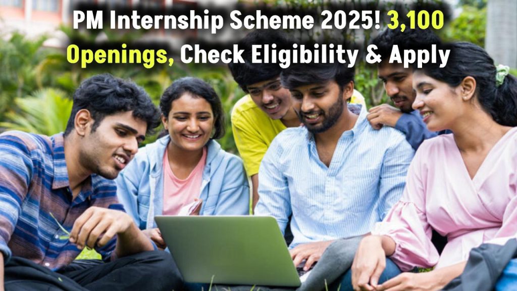 pm-internship-scheme-2025-3100-opportunities-eligibility-stipend