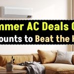 Summer AC Deals: Cool Discounts to Beat the Heat This Season!